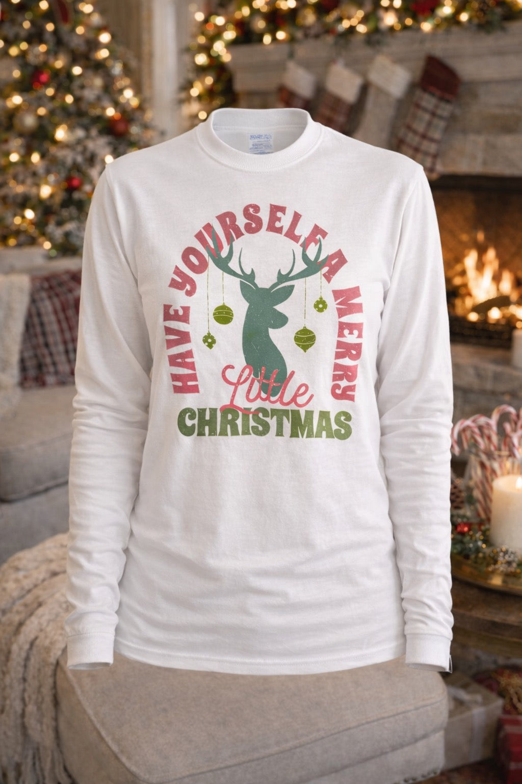 Have Yourself a Merry Little Christmas Long Sleeve Tee